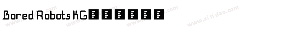 Bored Robots KG字体转换